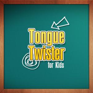 Tongue Twisters For Kids