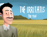 The Irritatis: The Road