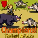play Champions! The Last Defense