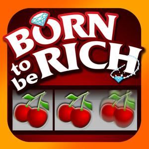 Born To Be Rich Slot Machine