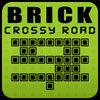 Brick Crossy Road