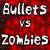 Bullets Vs Zombies
