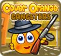 Cover Orange: Gangsters