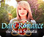 play Dark Romance: The Swan Sonata