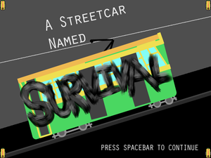 play A Streetcar Named Survival