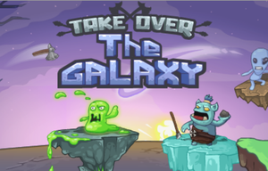 Take Over The Galaxy