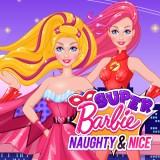 play Super Barbie Naughty & Nice