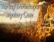 play Turkey Derinkuyu Mystery Cave