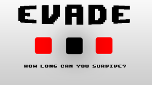 play Evade