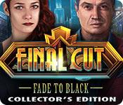 play Final Cut: Fade To Black Collector'S Edition
