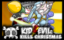 play Kid Evil Kills Christmas: Demo Level