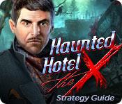 play Haunted Hotel: The X Strategy Guide