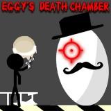 Eggys Death Chamber