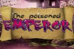 play The Poisoned Emperor