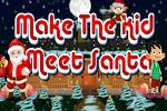 play Make The Kid Meet Santa