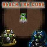 play Reach The Core