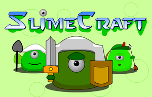 play Slimecraft