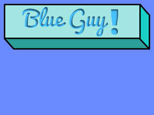 play Blue Guy!