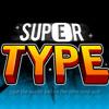 play Supertype