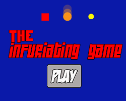 play The Infuriating Game