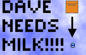 play Dave Needs Milk!