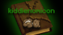 play Kiddienomicon