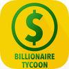 Billionaire Tycoon - 