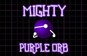 Mighty Purple Orb