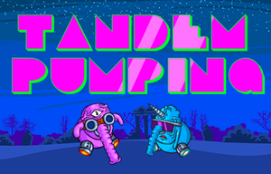 play Tandem Pumping