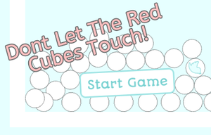 play Dont Let The Red Cubes Touch!