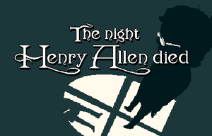 play The Night Henry Allen Died