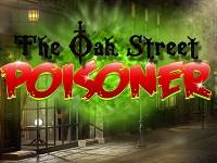 play Oak Street Poisoner