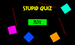 play Stupid Quiz