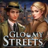 play Gloomy Streets