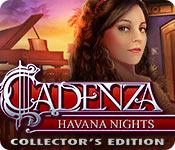 Cadenza: Havana Nights Collector'S Edition