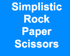 Simplistic Rock Paper Scissors
