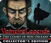 play Vampire Legends: The Count Of New Orleans Collector'S Edition