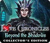 Love Chronicles: Beyond The Shadows Collector'S Edition