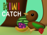 play Kiwi Catch