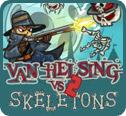 Van Helsing Vs Skeletons 2