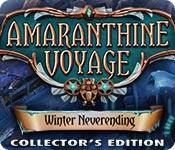 Amaranthine Voyage: Winter Neverending Collector'S Edition