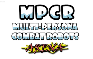 play Multi-Persona Combat Robots Arena