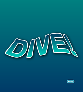 play The Dive!