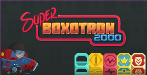 play Super Boxotron 2000