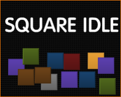 Square Idle