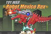 play Toy War Robot Mexico Rex
