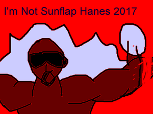 play I'M Not Sunflap Hanes 2017