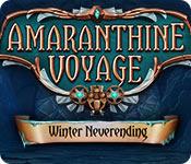 Amaranthine Voyage: Winter Neverending