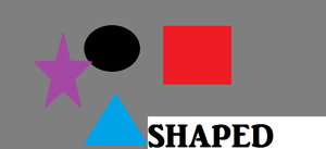 play Shaped