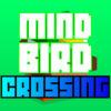 Mine Bird Crossing - Great Road Game Of Bird Cross Street For Kids!